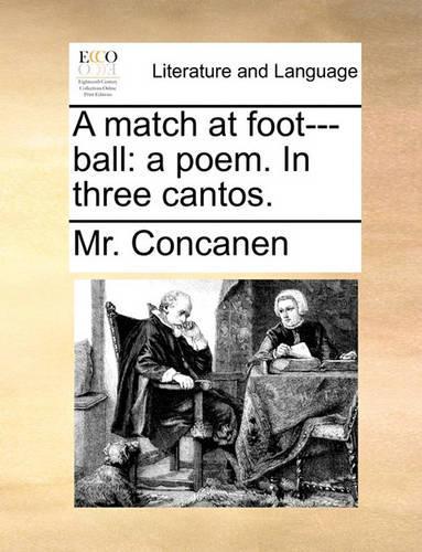 A Match at Foot---Ball