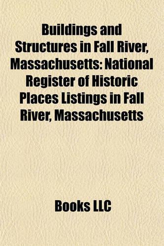 Buildings and Structures in Fall River, Massachusetts