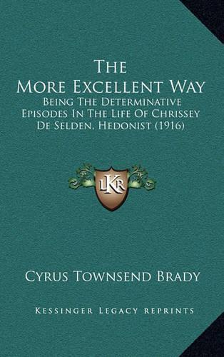 The More Excellent Way