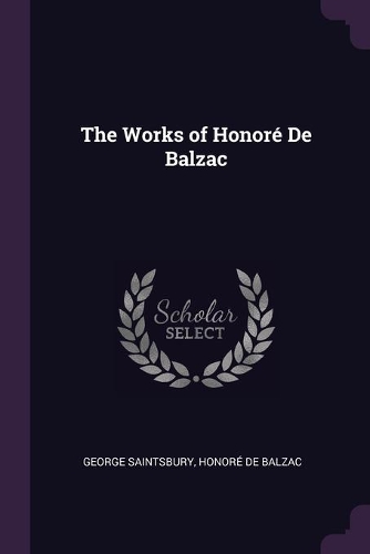 The Works of Honoré De Balzac