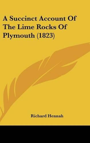 A Succinct Account of the Lime Rocks of Plymouth (1823)