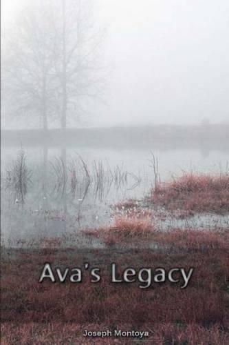 Ava's Legacy: (English)