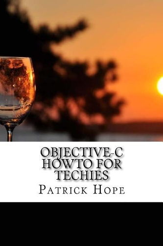 Objective-C Howto for Techies