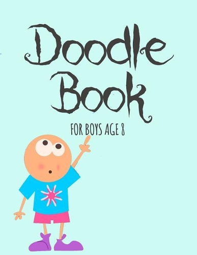 Doodle Book For Boys Age 8