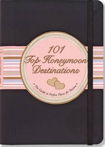 101 Top Honeymoon Destinations