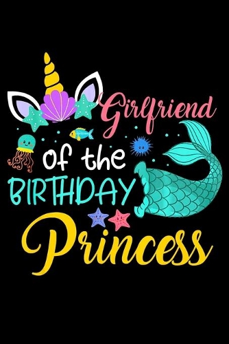 Girlfriend Of the Birthday Princess