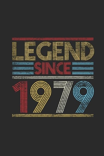 Legend Since 1979