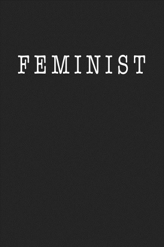 Feminist