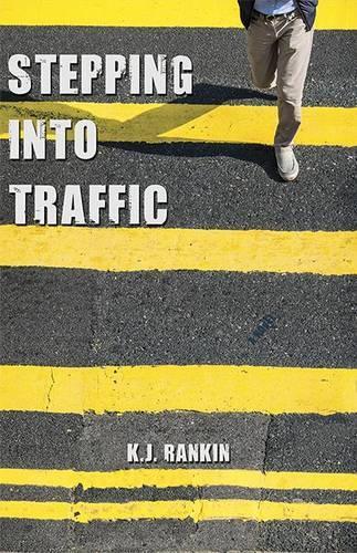 Stepping Into Traffic: (English)