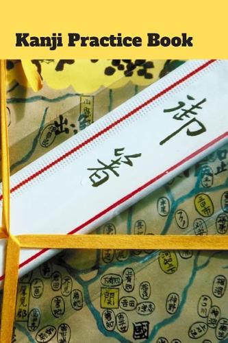 Kanji Practice Book