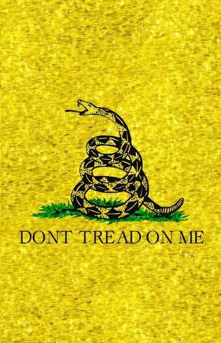 Don't Tread On Me