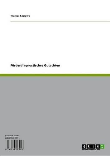 Forderdiagnostisches Gutachten