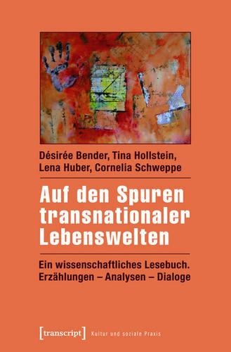 Auf Den Spuren Transnationaler Lebenswelten