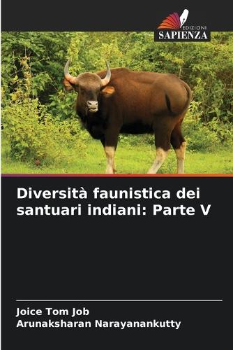 Diversità faunistica dei santuari indiani