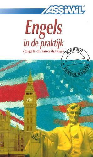 Engels in de Praktijk: (engels en amerikaans)