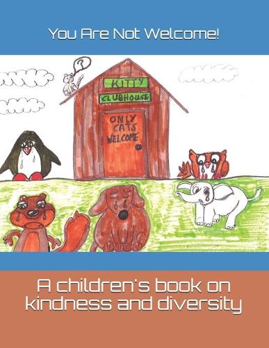 You Are Not Welcome!