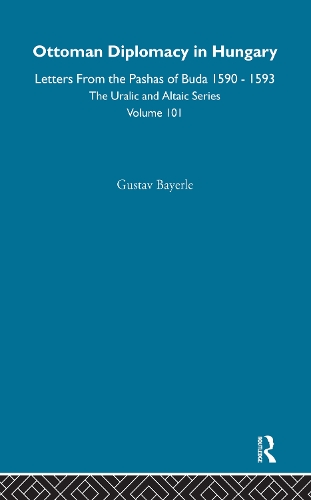 Ottoman Diplomacy in Hungary