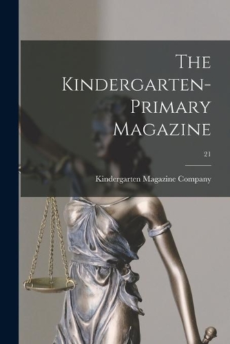 Kindergarten-primary Magazine; 21