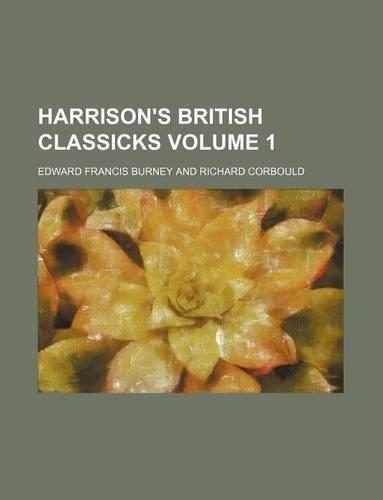 Harrison's British Classicks Volume 1