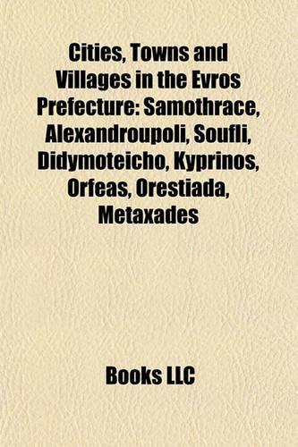 Cities, Towns and Villages in the Evros Prefecture