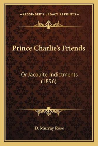 Prince Charlie's Friends