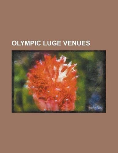 Olympic Luge Venues