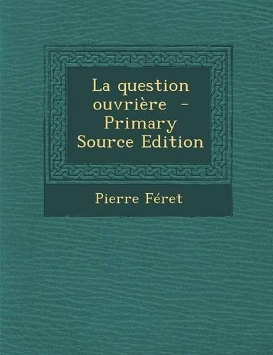 La question ouvrière