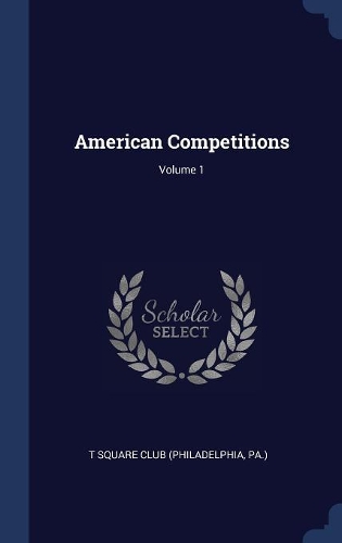 American Competitions; Volume 1