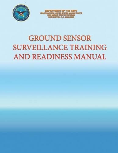 Ground Sensor Surveillance Training and Readiness Manual