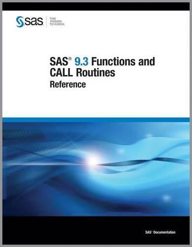 SAS 9.3 Functions and CALL Routines