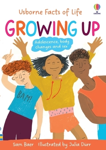 Growing Up: (Facts of Life)