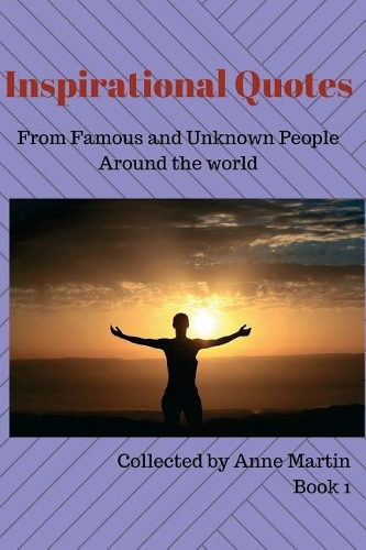 Inspirational Quotes Book 1
