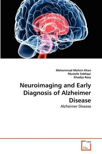 Neuroimaging and Early Diagnosis of Alzheimer Disease: (English)