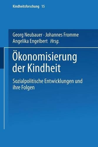 Ökonomisierung der Kindheit