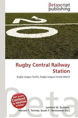 Rugby Central Railway Station