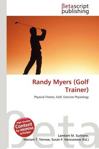 Randy Myers (Golf Trainer)