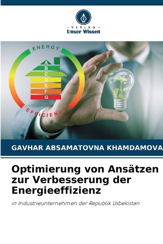 Optimierung von Ansätzen zur Verbesserung der Energieeffizienz