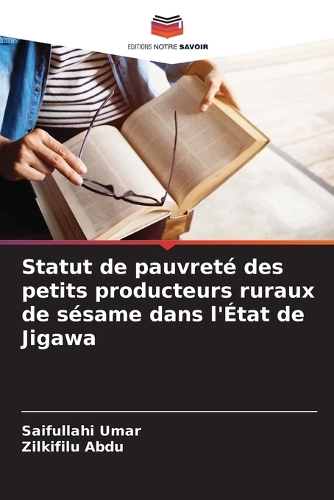 Statut de pauvreté des petits producteurs ruraux de sésame dans l'État de Jigawa
