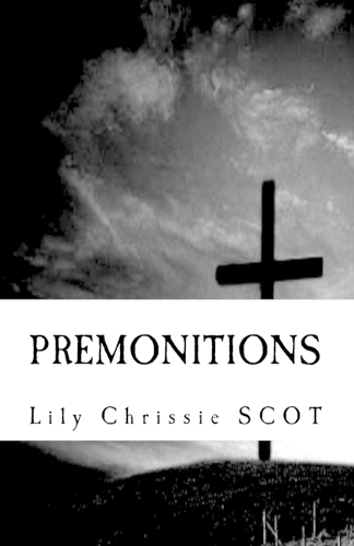 premonitions: (French)