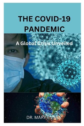 The Covid-19 Pandemic
