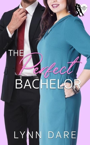 The Perfect Bachelor: A Small Town Workplace Romance(4 Perfect Man)