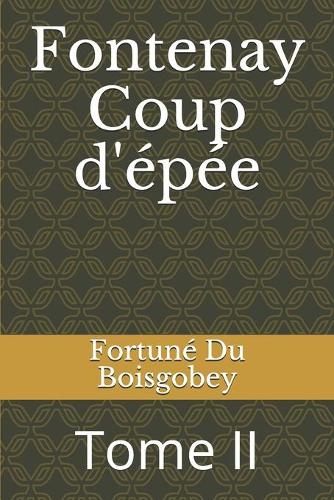 Fontenay Coup d'épée