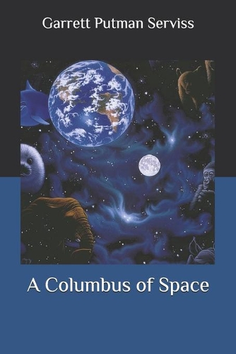 A Columbus of Space