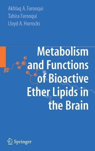Metabolism and Function of Bioactive Ether Lipids in the Brain