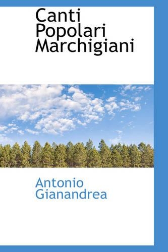 Canti Popolari Marchigiani: (English)