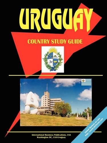 Uruguay Country Study Guide: (English)