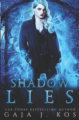 Shadow Lies: (Shade Assassin)