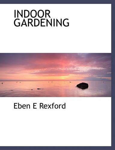 Indoor Gardening: (English)