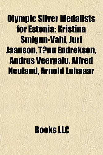 Olympic Silver Medalists for Estonia