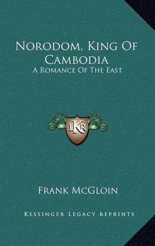 Norodom, King of Cambodia